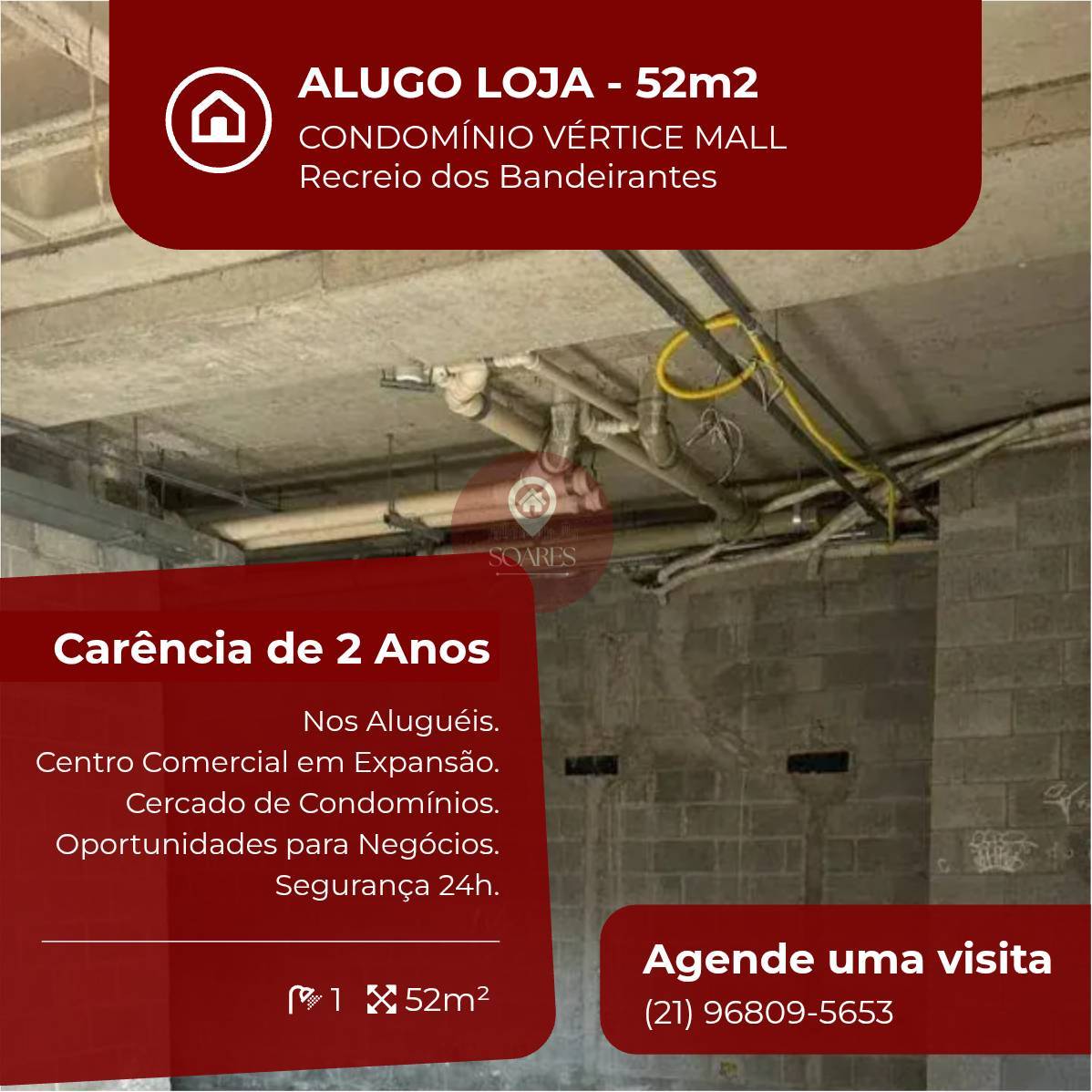 ALUGO CONDOMÍNIO VÉRTICE MALL no RECREIO DOS BANDEIRANTES - Loja 52m2 - Soares Imóveis | Vendas, Adm & Locação